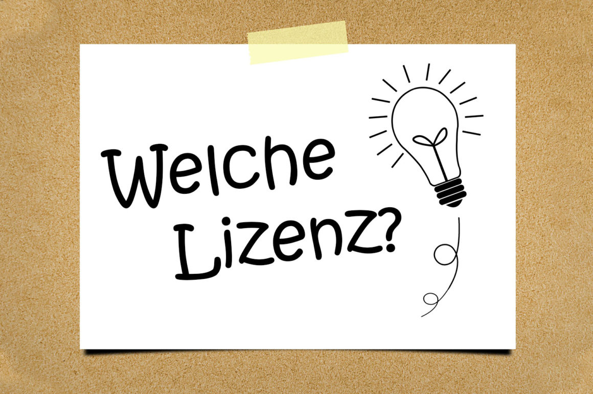 Welche Lizenz benötige ich