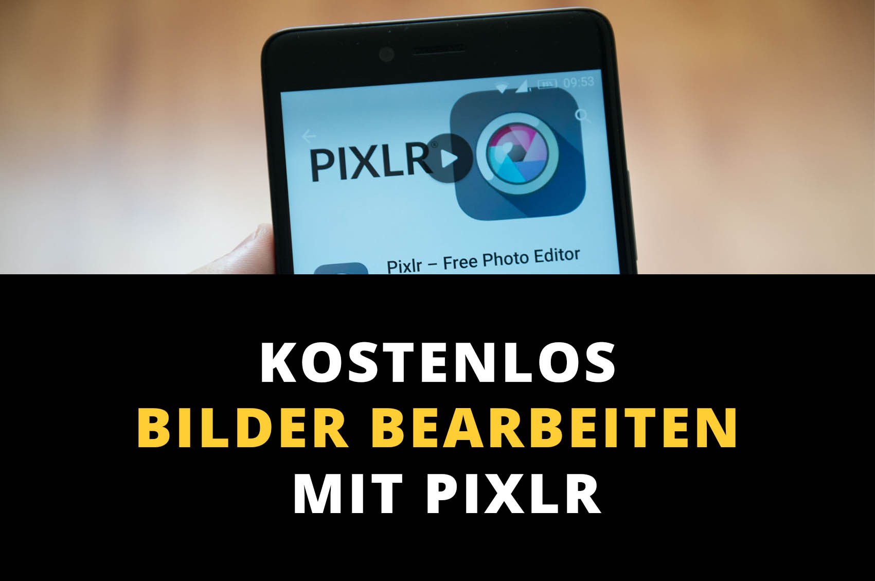 Bilder bearbeiten kostenlos mit PIXLR