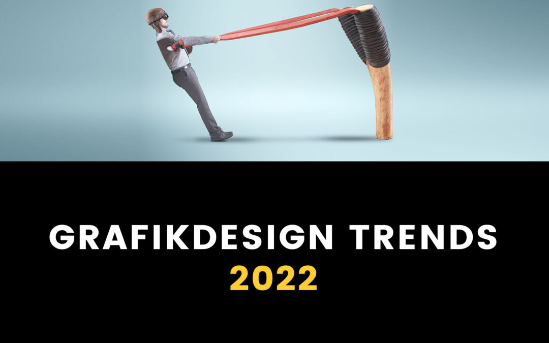 Grafikdesign Trends im Jahr 2022
